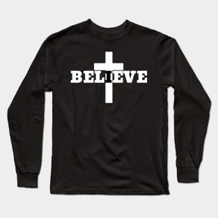 Believe Long Sleeve T-Shirt